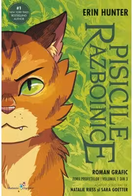 Pisicile Razboinice: Zorii profetiilor (Roman Grafic) - Volumul 1
