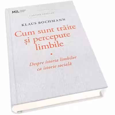 Cum sunt traite si percepute limbile
