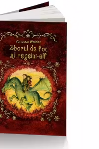 Zborul de foc al regelui-elf