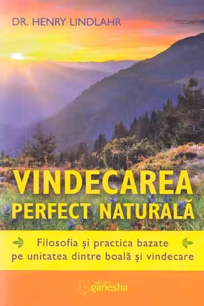 Vindecarea perfect naturală