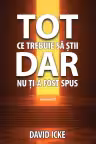 Tot ce trebuie sa stii, dar nu ti-a fost spus. Volumul 2