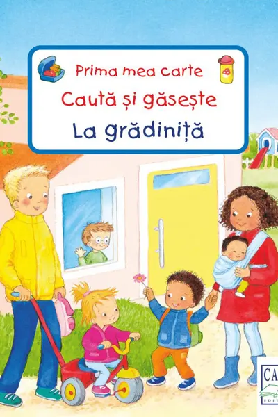 Prima mea carte Cauta si gaseste - La gradinita