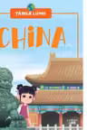 TARILE LUMII. CHINA