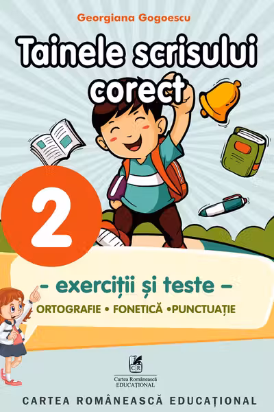 Tainele scrisului corect - Clasa a II-a - Exerciții și teste