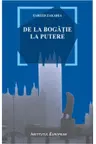 De la bogatie la putere
