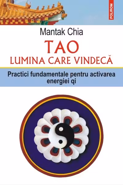 Tao. Lumina care vindeca