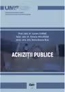 Achizitii publice. Curs universitar - Lucian Chiriac, Ximena Moldovan, Sonia Bianca Blaj