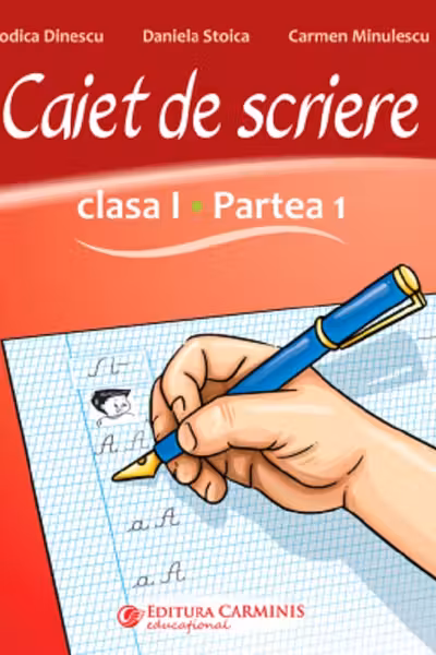 Caiet de scriere - Clasa 1 Partea 1