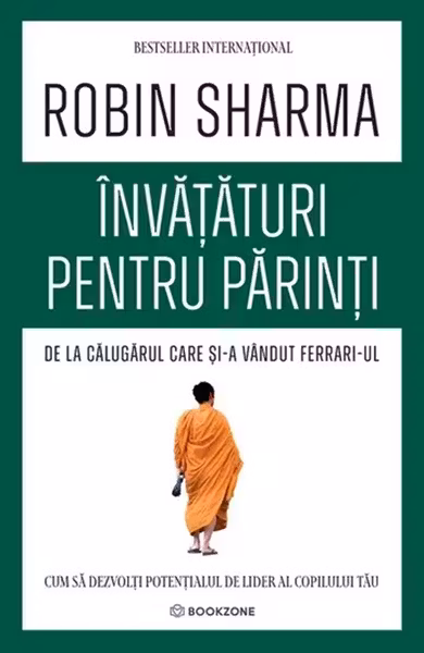 Invataturi pentru parinti de la Calugarul care si-a vandut Ferrari-ul