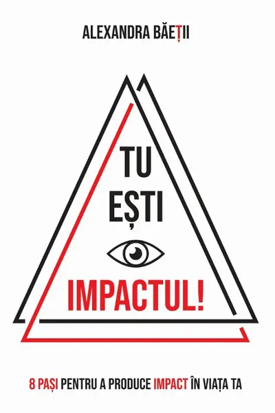 Tu ești impactul!