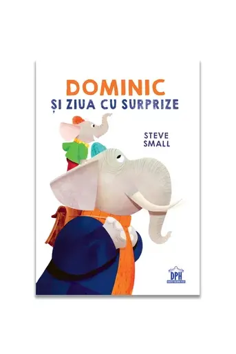 Dominic si ziua cu surprize