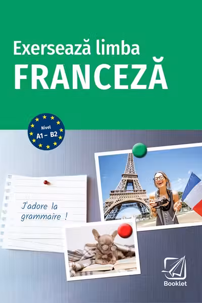 Exerseaza limba franceza