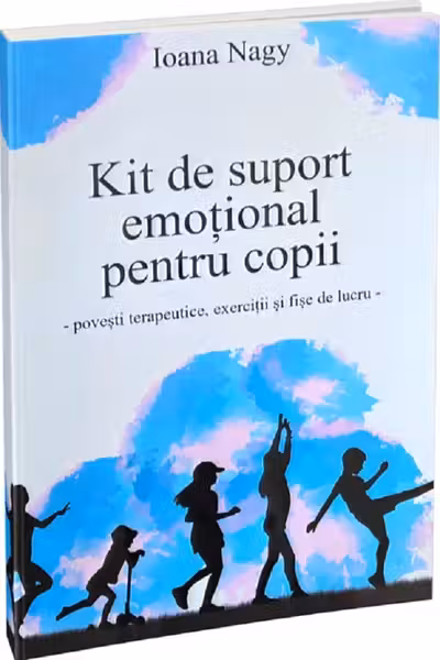 Kit de suport emotional pentru copii. Povesti terapeutice, exercitii si fise de lucru