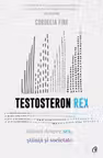 Testosteron Rex