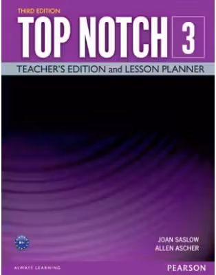 Top Notch 3e Level 3 Teacher's Edition and Lesson Planner