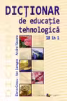 Dictionar de educatie tehnologica