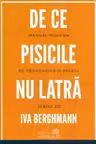De ce pisicile nu latră