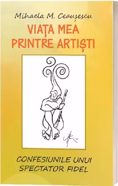 Viata mea printre artisti