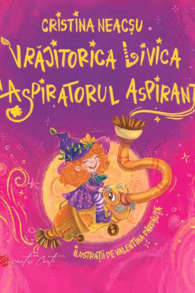 Vrăjitorica Livica și aspiratorul aspirant