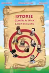 Istorie - Clasa 4 - Caiet de lucru