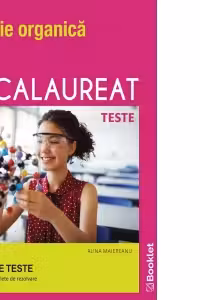 Chimie organica Bacalaureat. Teste