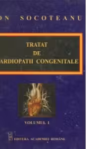 Tratat de cardiopatii congenitale, Volumele I, II, III