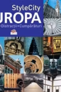 StyleCity Europa - Afaceri. Distractii. Cumparaturi