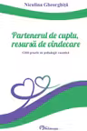 Partenerul de cuplu, resursa de vindecare