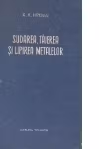 Sudarea, taierea si lipirea metalelor