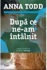 Dupa ce ne-am intalnit