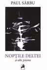Noptile Deltei si alte poeme