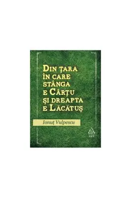 Din tara in care stanga e Cartu si dreapta e Lacatus