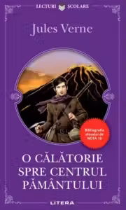 O CALATORIE SPRE CENTRUL PAMANTULUI. Jules Verne