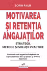 Motivarea si retentia angajatilor