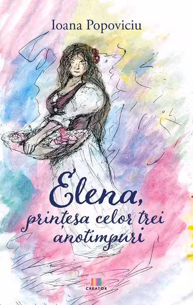 Elena, printesa celor trei anotimpuri