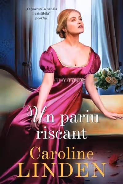 Iubiri de poveste. UN PARIU RISCANT.