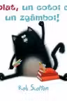Splat, un cotoi ca un zgamboi! ART