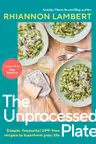 Unprocess Your Plate