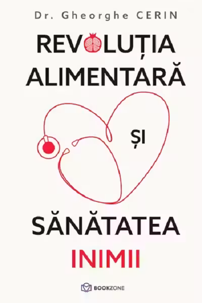 Revolutia alimentara si sanatatea inimii