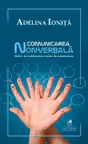 Comunicarea non-verbala: Mijloc de redobandire a starii de autenticitate