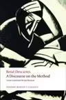A Discourse On The Method Of Correctly Conducting One's Reason And Seeking Truth In The Sciences