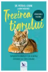 Trezirea tigrului