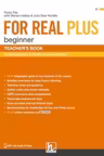 For Real Plus Beginner Teacher's Book