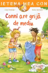 Conni are grija de mediu