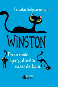 Winston. Pe urmele spargatorilor casei de bani volumul 3