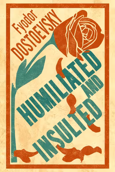 Humiliated and Insulted