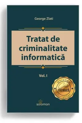 Tratat de criminalitate informatica Vol.1