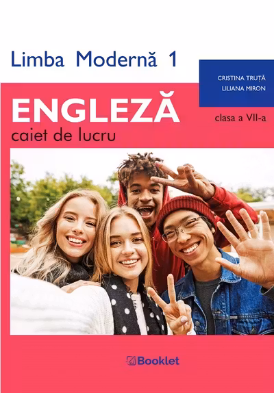 Limba engleză. Limba modernă 1 - Clasa 7 - Caiet