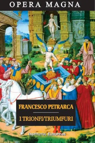 I Trionfi. Triumfuri