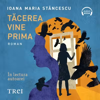 Tăcerea vine prima (audiobook)